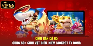 Bắn cá H5