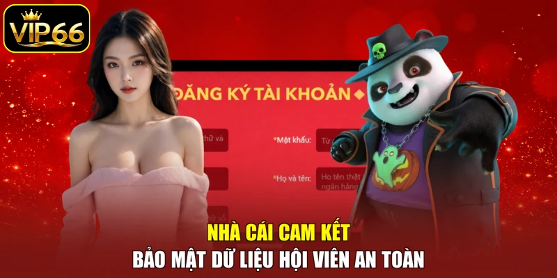 Nhà cái cam kết bảo mật dữ liệu hội viên an toàn