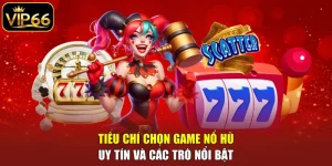 Game nổ hũ uy tín